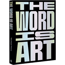 Книга на английском языке "The Word is Art", Michael Petry