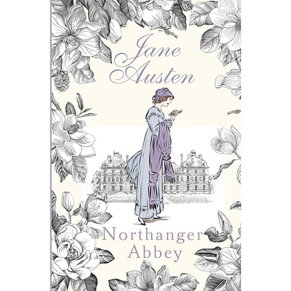 Книга на английском языке "Northanger Abbey", Джейн Остин