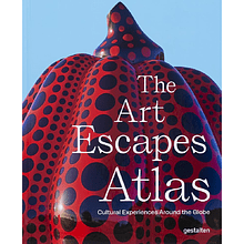 Книга на английском языке "The Art Escapes Atlas: Cultural Experiences Around the Globe"