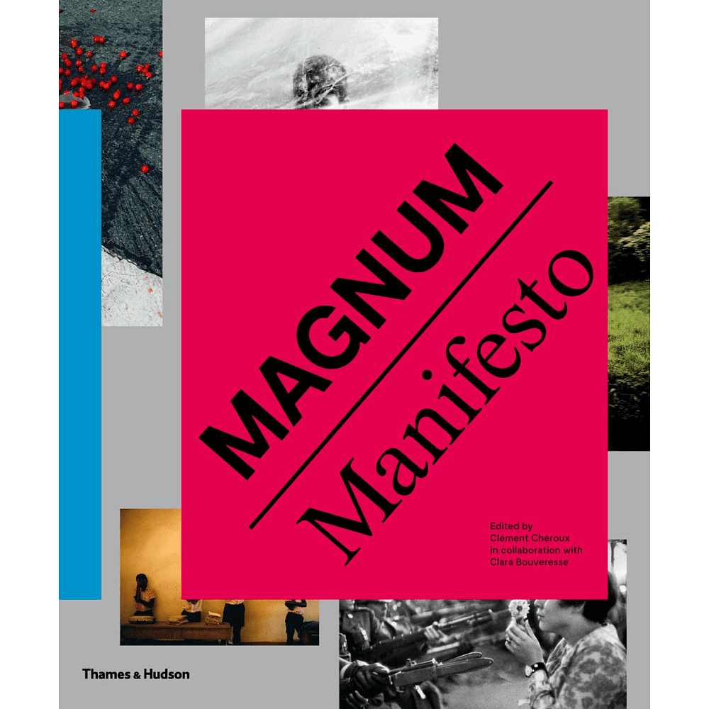 Книга на английском языке "Magnum. Manifesto", Clement Cheroux, Clara Bouveresse