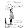 Книга на английском языке "Coraline", Neil Gaiman, Chris Riddell - 2