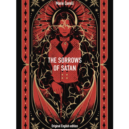Книга на английском языке "The Sorrows of Satan. Вечные истории в оригинале", Мария Корелли