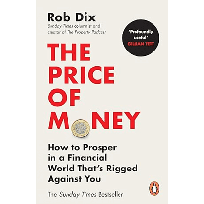 Книга на английском языке "The Price of Money", Rob Dix