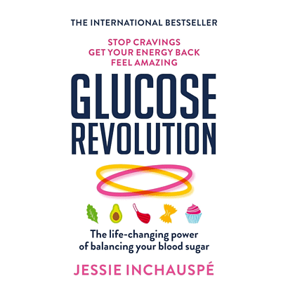 Книга на английском языке "Glucose Revolution", Jessie Inchauspe