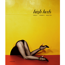 Книга на английском языке "High Heels: Fashion, Femininity and Seduction", Ivan Vartanian