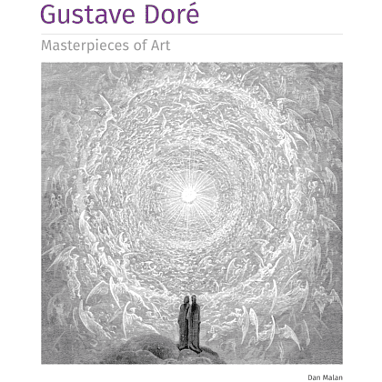 Книга на английском языке "Gustave Dore. Masterpieces of Art", Malan D.