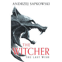 Книга на английском языке "The Last Wish", Andrzej Sapkowski