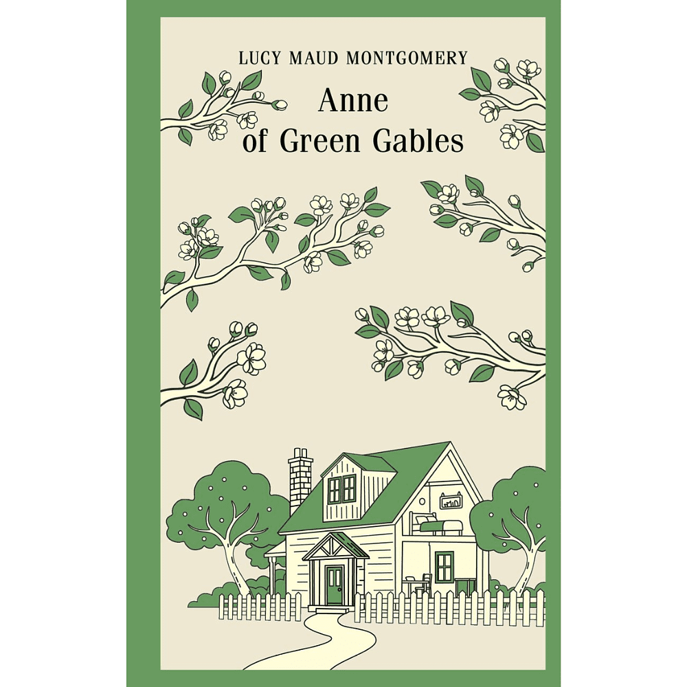 Книга на английском языке "Anne of Green Gables", Люси Монтгомери