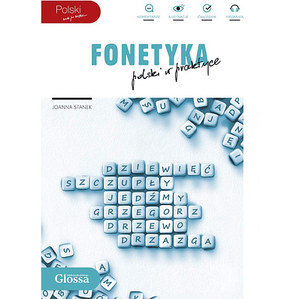 Книга "Fonetyka: Polski W Praktyce (Krok Po Kroku)", Joanna Stanek 