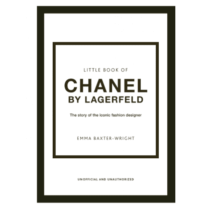 Книга на английском языке "Little Book of Chanel by Lagerfeld: The Story of the Iconic Fashion Designer", Baxter-wright E.