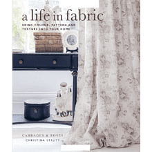 Книга на английском языке "A Life in Fabric. Bring Colour, Pattern and Texture into Your Home", Christina Strutt