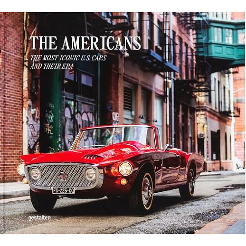 Книга на английском языке "The Americans – Beautiful Machines: The Most Iconic US Cars and their Era"