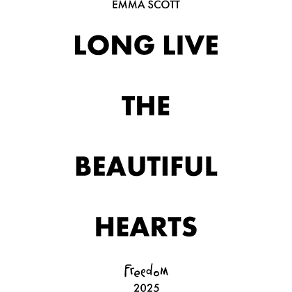 Книга на английском языке "Beautiful Hearts. Long Live the Beautiful Hearts", Эмма Скотт - 6