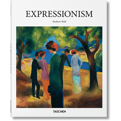 Книга на английском языке "Basic Art. Expressionism", Norbert Wolf