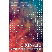 Книга на английском языке "A View from the Stars", Liu Cixin