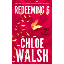 Книга на английском языке "Redeeming 6", Chloe Walsh