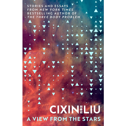 Книга на английском языке "A View from the Stars", Liu Cixin