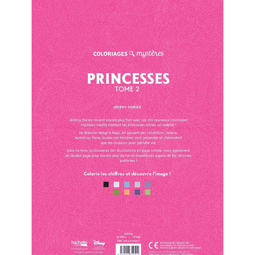 Раскраска по номерам на французском языке "Coloriages mystères Disney - Princesses. Tome 2" - 2
