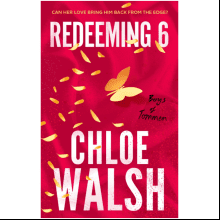 Книга на английском языке "Redeeming 6", Chloe Walsh