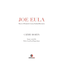 Книга на английском языке "Joe Eula. Master of Twentieth Centry Fashion Illustration", Cathy Horyn