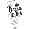 Книга "Bella Figura, или Итальянская философия счастья. Как я переехала в Италию, ощутила вкус жизни и влюбилась", Мохаммади К. - 2