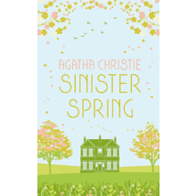 Книга на английском языке "Sinister Spring: Murder And Mystery From The Queen Of Crime", Agatha Christie