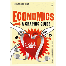 Книга на английском языке "Introducing Economics: A Graphic Guide", David Orrell, Borin Loon Van