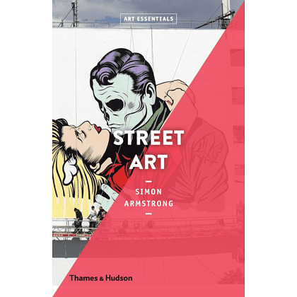 Книга на  английском языке "Street Art", Simon Armstrong