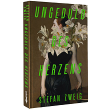Книга на немецком языке "Ungeduld des Herzens", Стефан Цвейг