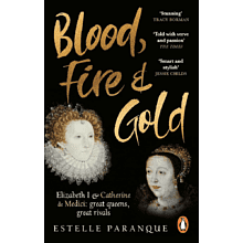 Книга на английском языке "Blood, Fire and Gold", Estelle Paranque