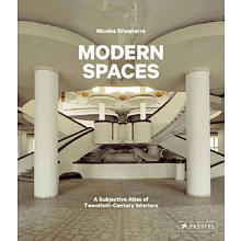 Книга на английском языке "Modern Spaces: A Subjective Atlas of 20th-Century Interiors", Nicolas Grospierre