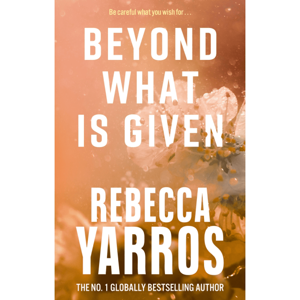 Книга на английском языке "Beyond What is Given", Rebecca Yarros