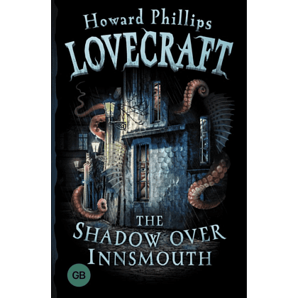 Книга на английском языке "The Shadow over Innsmouth", Говард Лавкрафт