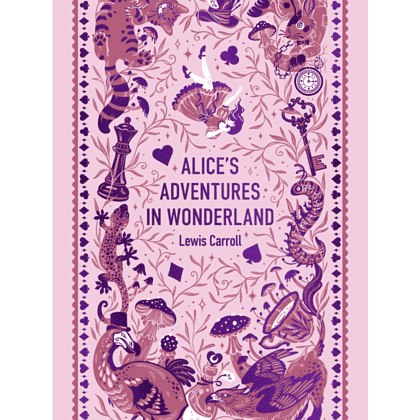 Книга на английском языке "Alice’s Adventures in Wonderland. Вечные истории в оригинале", Льюис Кэрролл
