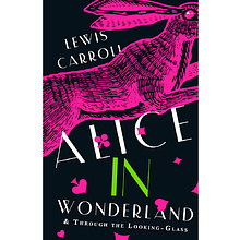Книга на английском языке "Alice's Adventures in Wonderland & Through the Looking-Glass",  Кэрролл Л.