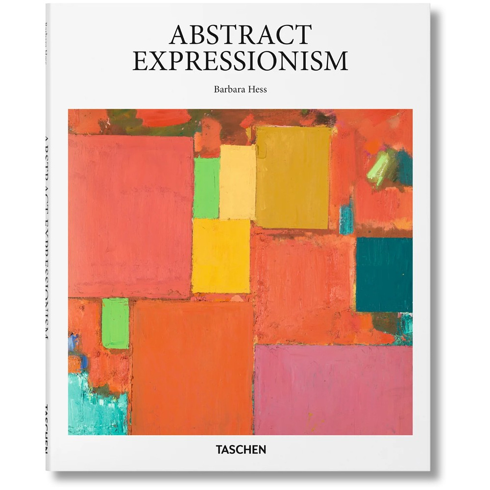 Книга на английском языке "Abstract Expressionism", Barbara Hess