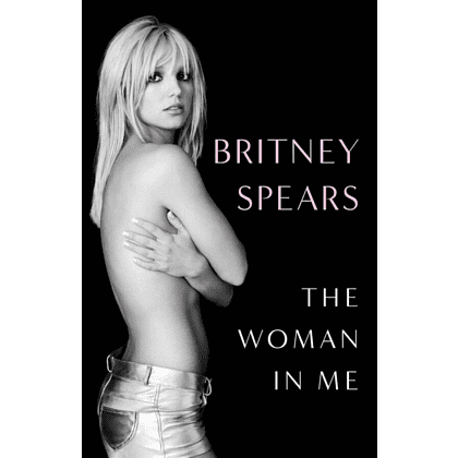 Книга на английском языке "The Woman in Me", Britney Spears