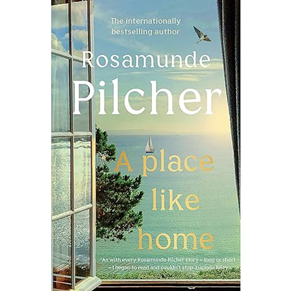 Книга на английском языке "A Place Like Home", Rosamunde Pilcher