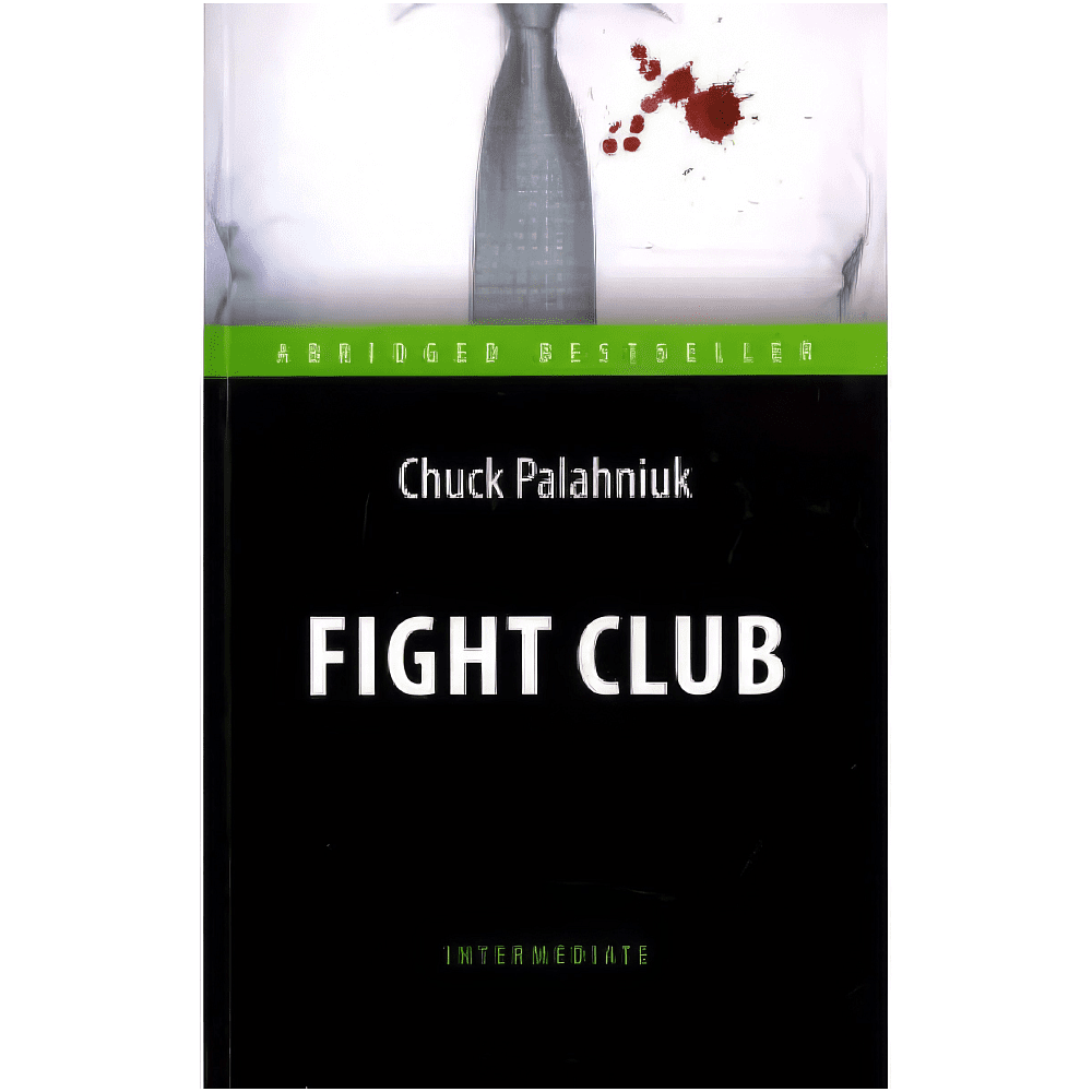 Книга на английском языке "Fight Club", Паланик Ч. 