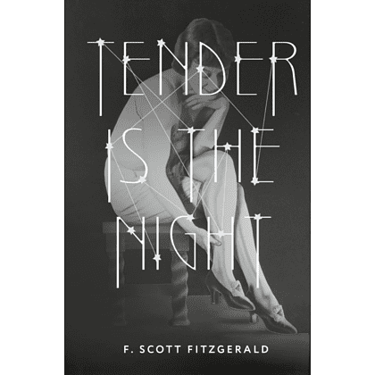 Книга на английском языке "Tender is the Night", Фрэнсис Скотт Фицджеральд