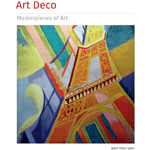 Книга на английском языке "Art Deco. Masterpieces of Art", Tyson J.