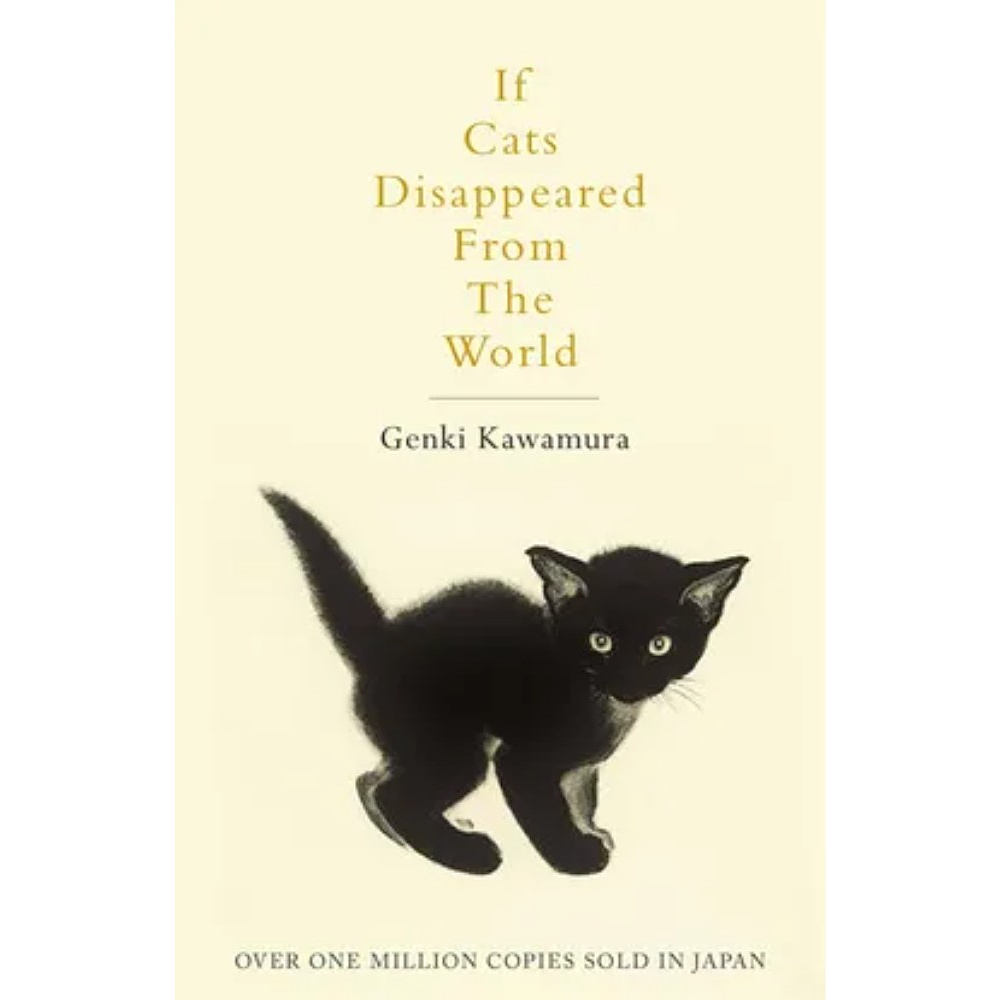 Книга "If cats disappeared from the world", Genki Kawamura