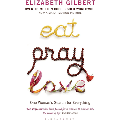 Книга на английском языке "Eat Pray Love", Elizabeth Gilbert