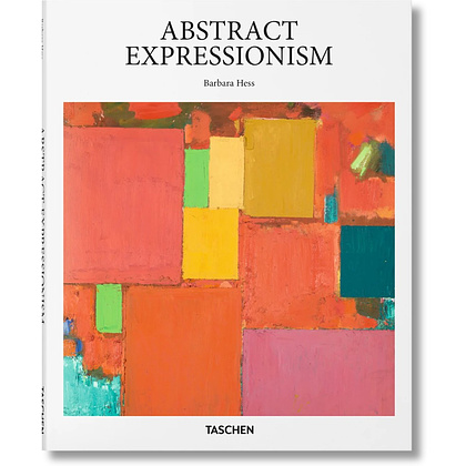 Книга на английском языке "Abstract Expressionism", Barbara Hess