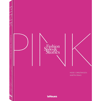 Книга на английском языке "The Pink Book. Fashion, Styles & Stories", Christiansen H.