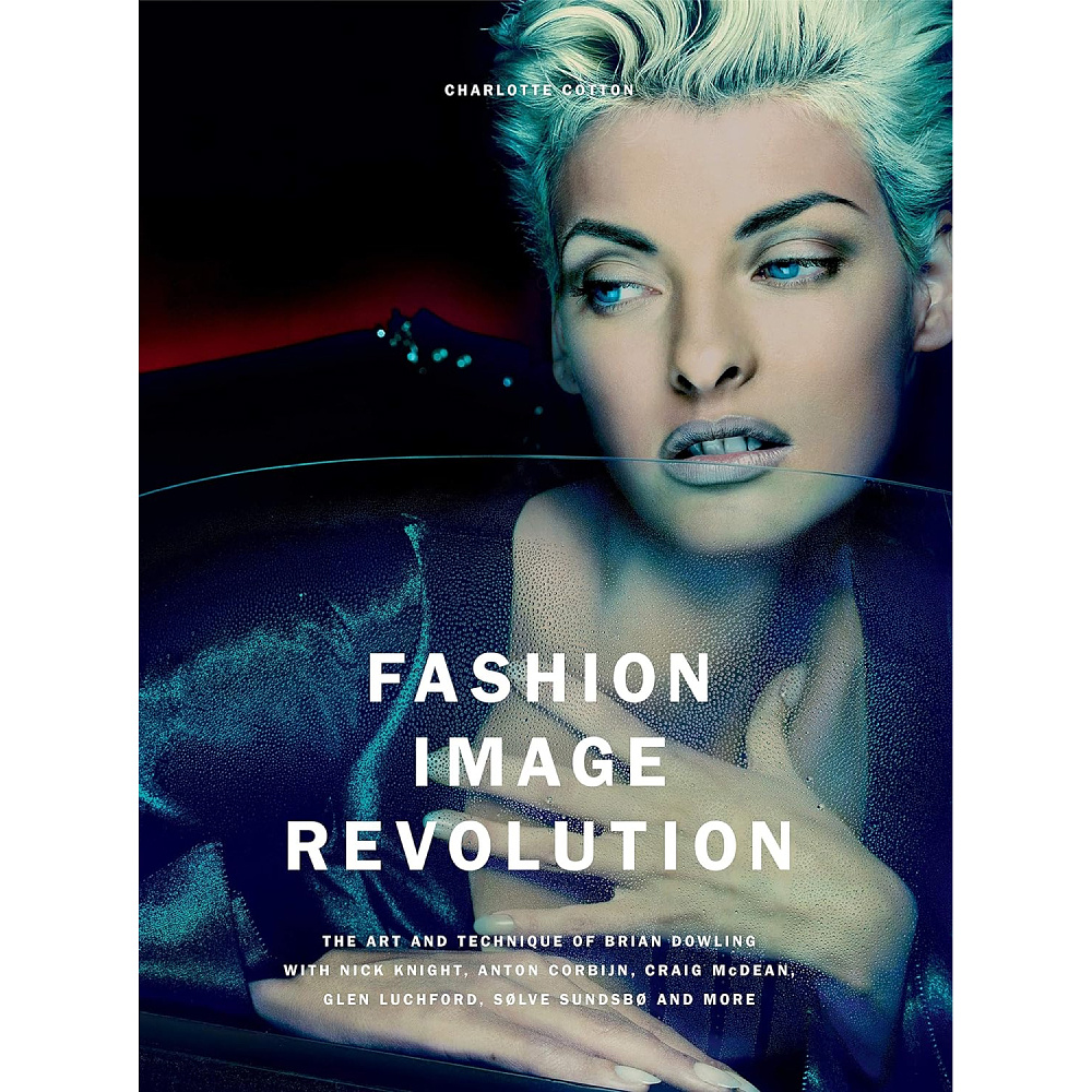Книга на английском языке "Fashion Image Revolution", Charlotte Cotton