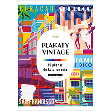 Раскраска по номерам на польском языке "Plakaty vintage. 40 plansz do kolorowania"