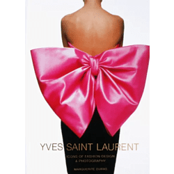 Книга на английском языке "Yves Saint Laurent. Icons of Fashion Design ...