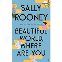 Книга "Beautiful World, where are you?", (английский язык), Sally Rooney