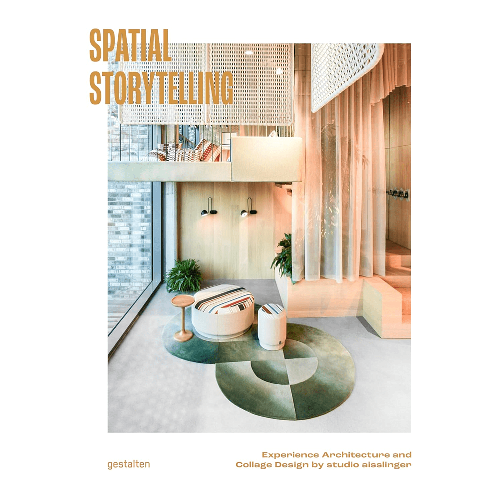 Книга на английском языке "Spatial Storytelling. Experience Architecture and Collage Design by studio aisslinger"